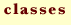 classes